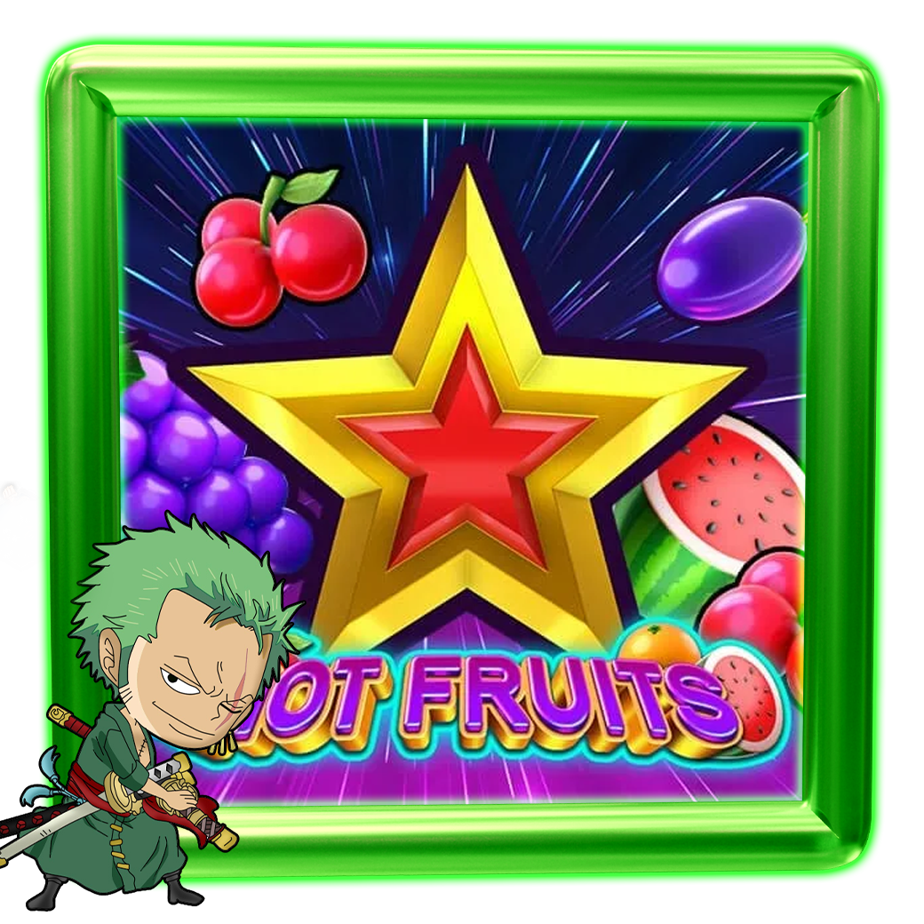 Hot Fruits